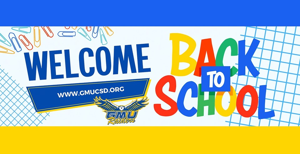 Welcome Back to School www.gmucsd.org (9/2023)